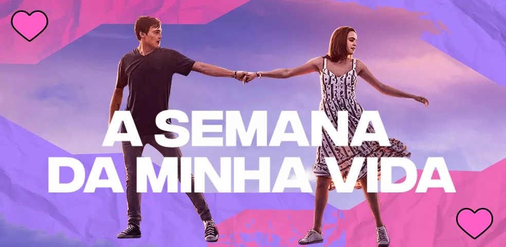 A SEMANA DA MINHA VIDA