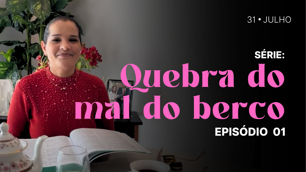 MDP Quebra do Mal do Berço EP.01