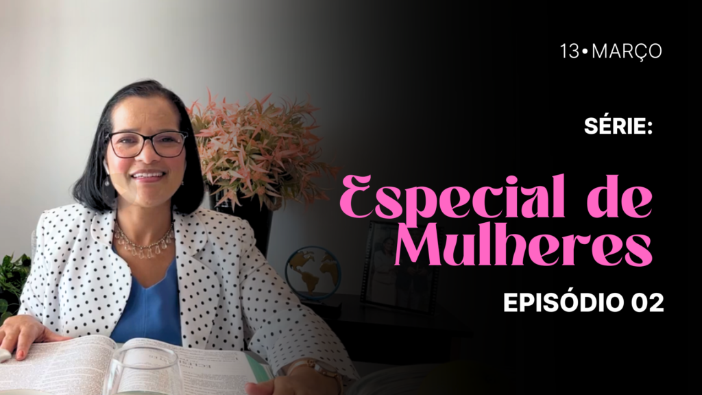 MDP Especial de Mulheres EP.02