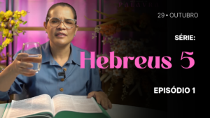 MDP Hebreus 5 EP.01