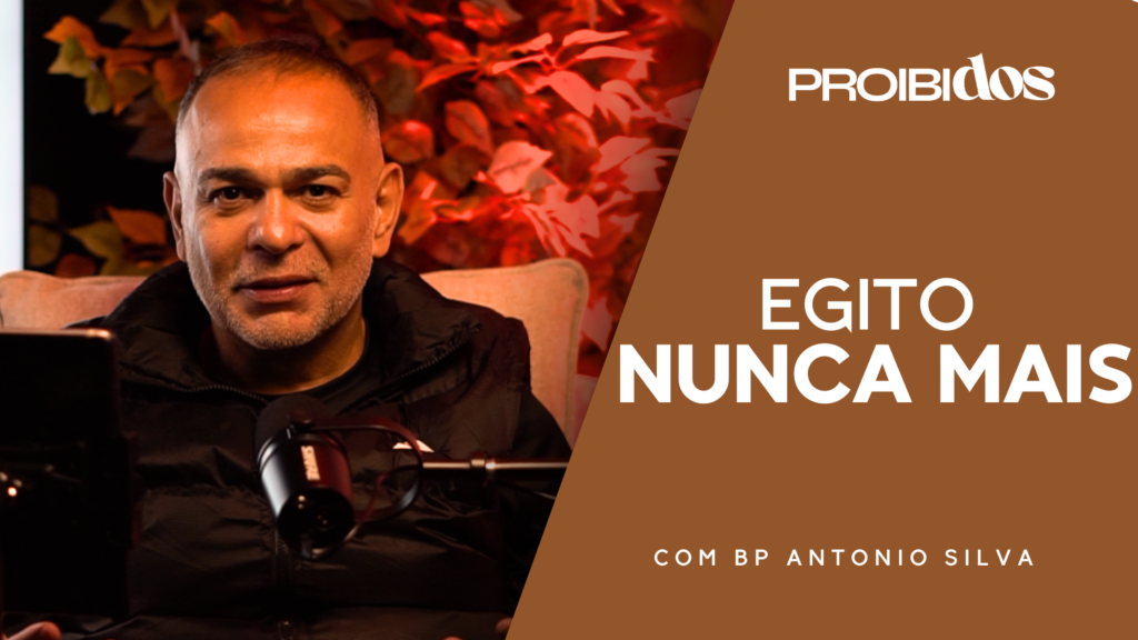 PROIBIDOS EGITO NUNCA MAIS