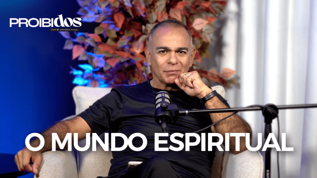 PROIBIDOS O MUNDO ESPIRITUAL