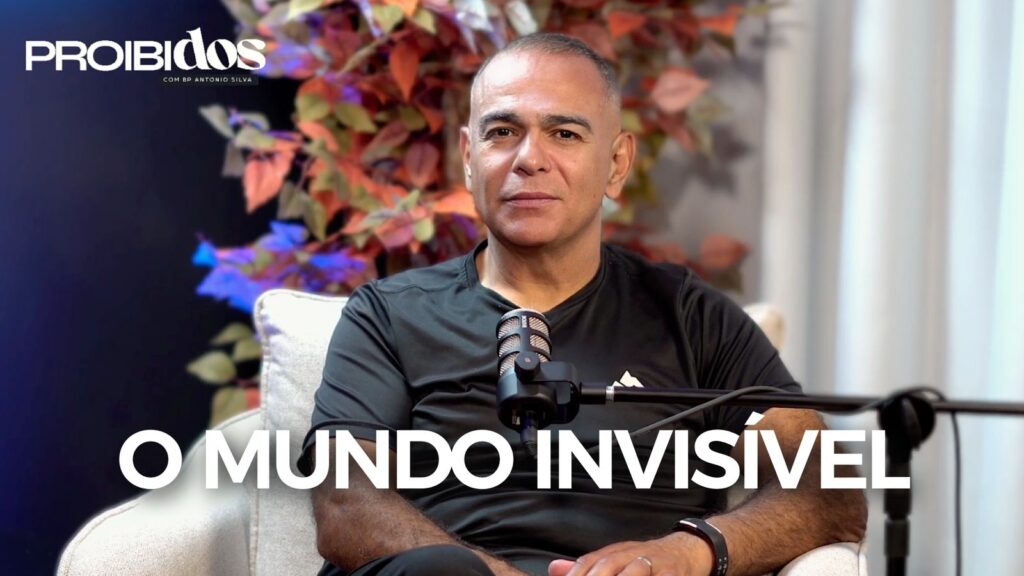 PROIBIDOS – O MUNDO INVISÍVEL