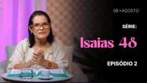 MDP Isaías 48 EP.02