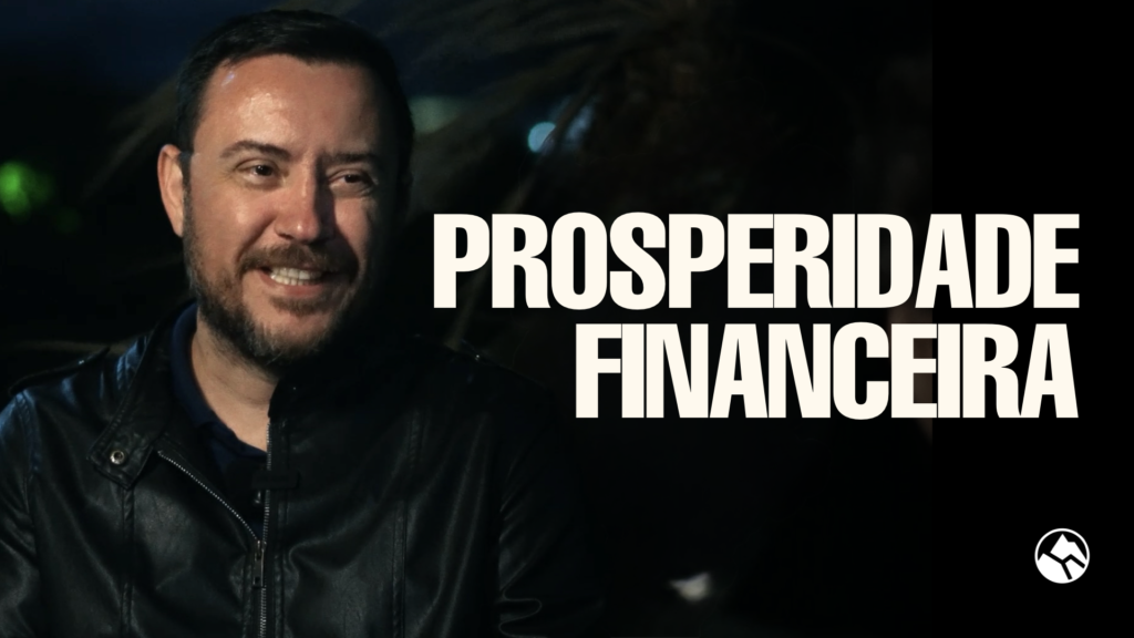 PROSPERIDADE FINANCEIRA | Testemunho