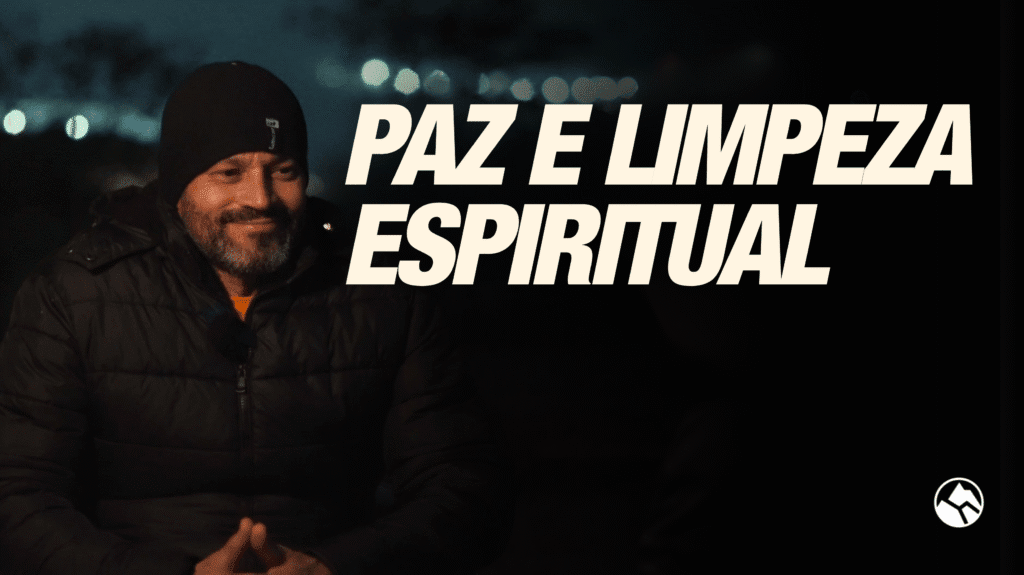 PAZ E LIMPEZA ESPIRITUAL | Testemunho