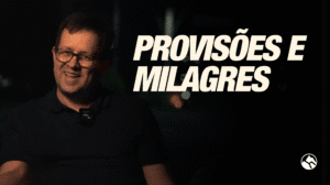 PROVISÕES E MILAGRES | Testemunho