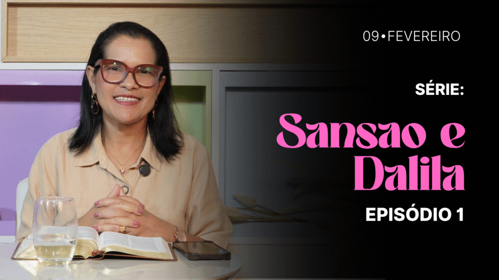 MDP Sansão e Dalila EP.01