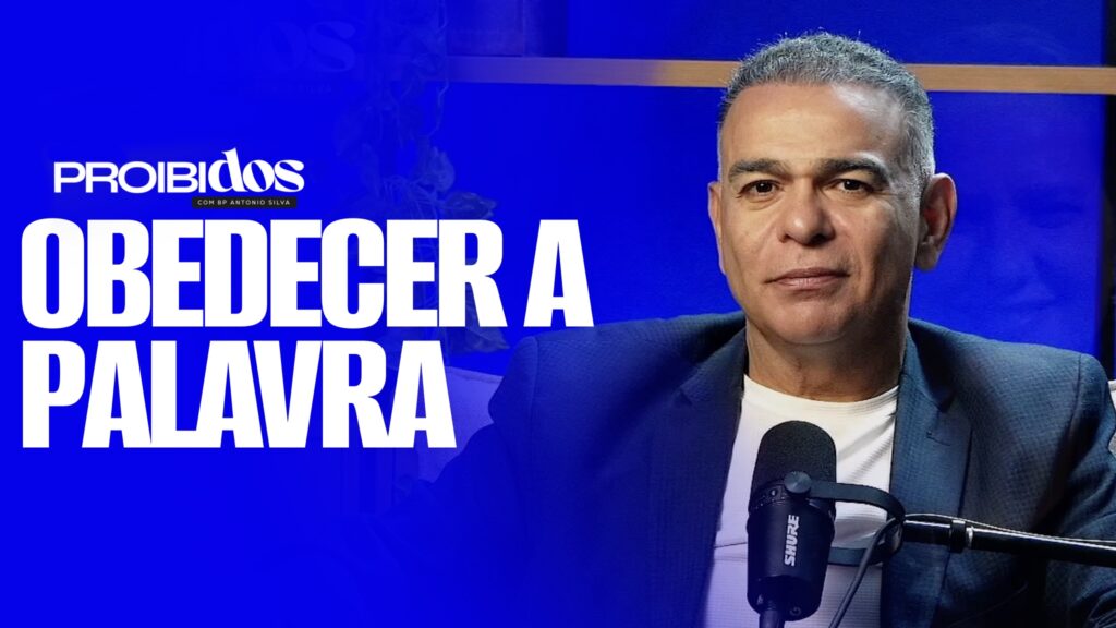 ❇️🆕PROIBIDOS – OBEDECER A PALAVRA