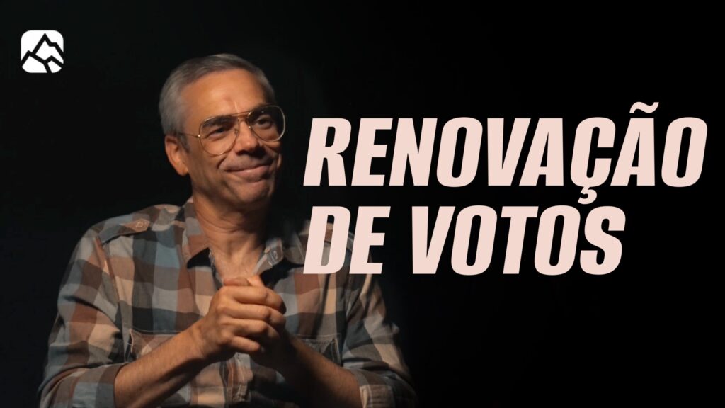 RENOVAÇÃO DE VOTOS | Testemunho