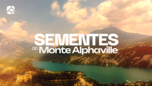 Sementes do Monte Alphaville